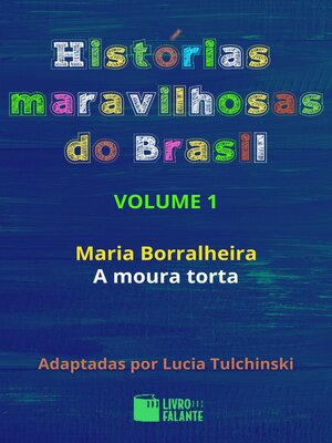 cover image of Histórias maravilhosas do Brasil, Volume 1